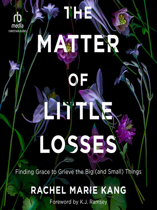 Title details for The Matter of Little Losses by Rachel Marie Kang - Wait list